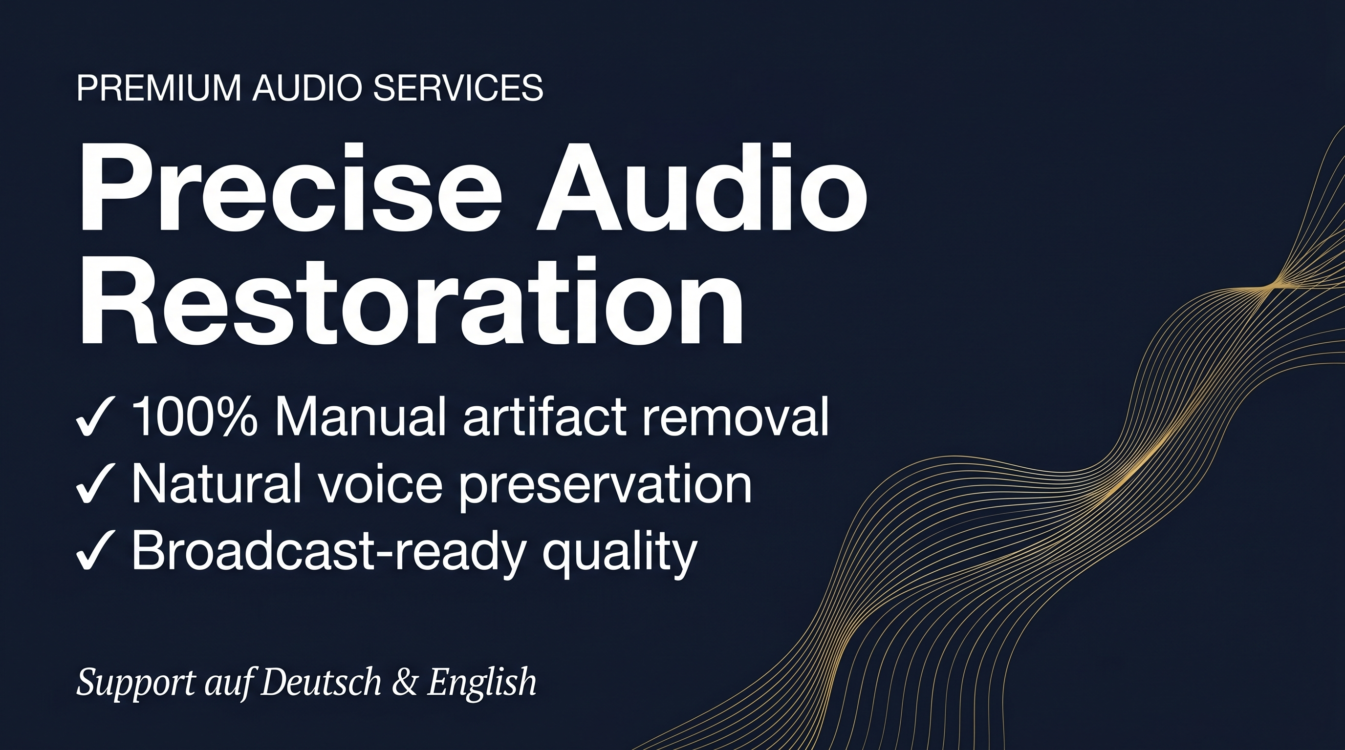 Precise Audio Restoration